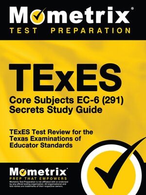 TExES Core Subjects EC-6 (291) Secrets Study Guide - ebook